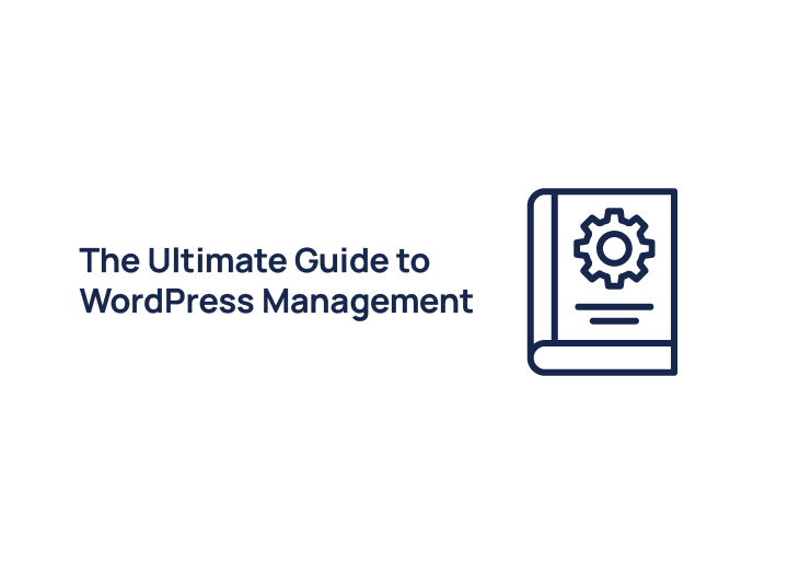 The-ultimate-guide-to-wordpress-management