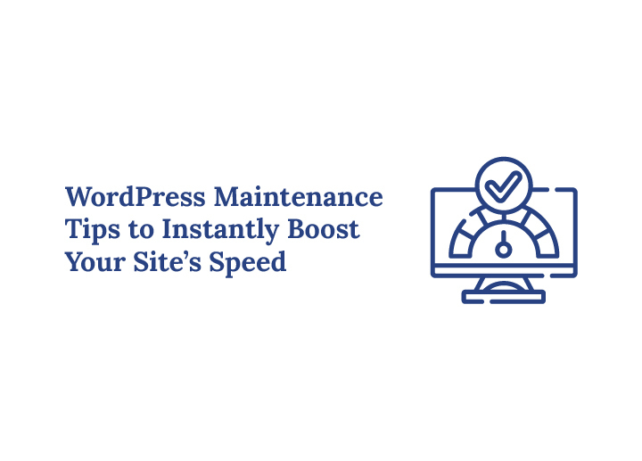 WordPress Maintenance Tips
