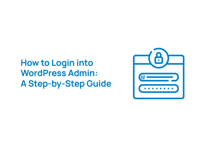 how-to-login-into-wordpress-admin-guide