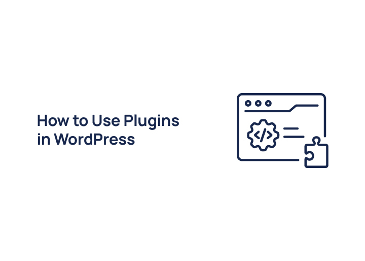How to Use Plugins in WordPress