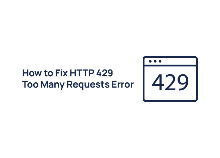 How-to-fix-http-429-too-many-requests-error